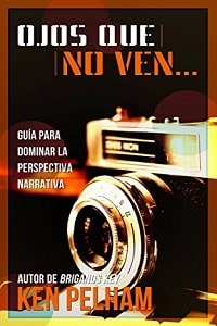 Ojos que no ven
