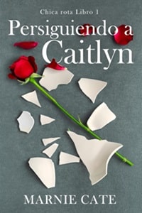 Persiguiendo caitlyn